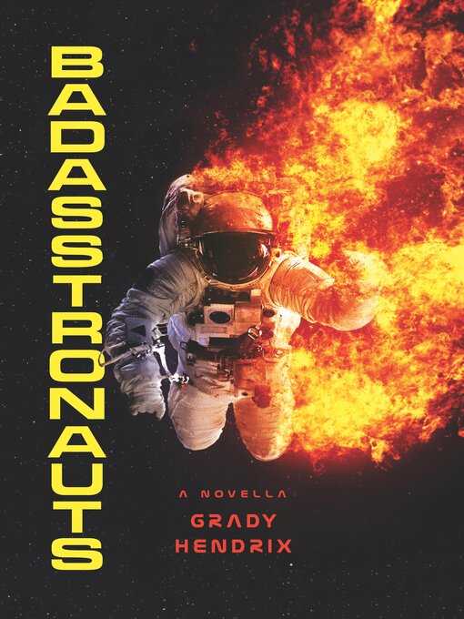 Title details for BadAsstronauts by Grady Hendrix - Wait list